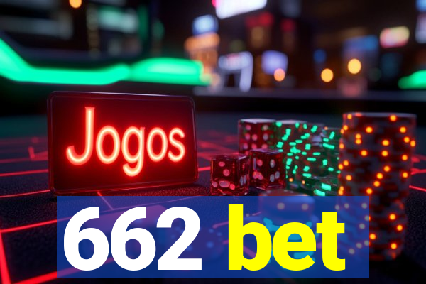 662 bet